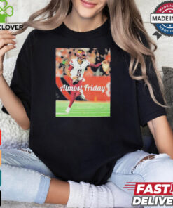 Almost Friday Jayden Daniels Washington Commanders T Shirts