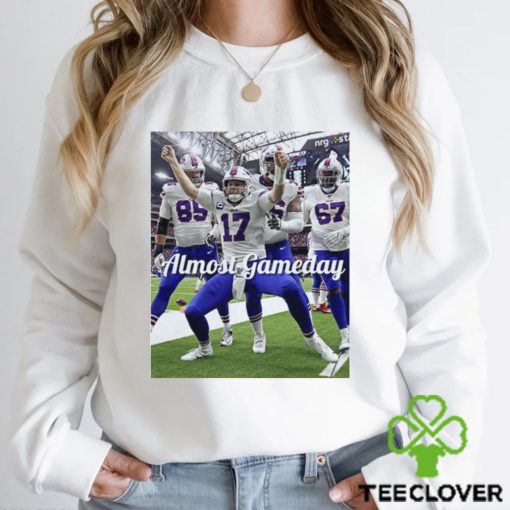 Almost Gameday TD Celly hoodie, sweater, longsleeve, shirt v-neck, t-shirt