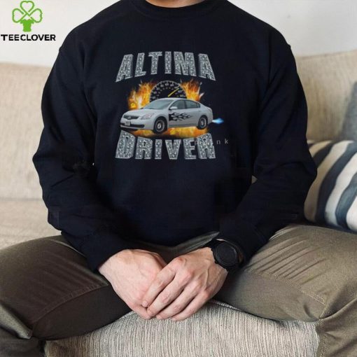 Altima Drivers T Shirt