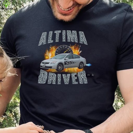 Altima Drivers T Shirt