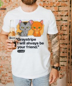 Always Be Your Friend – Graystripe & Firestar – Adult Unisex T Shirtalways Be Your Friend – Graystripe & Firestar – Adult Unisex T Shirt