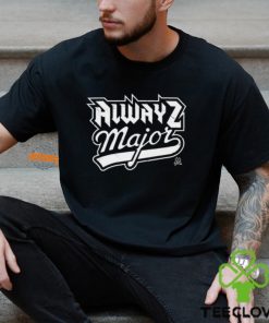 Alwayz Major Classic Shirt