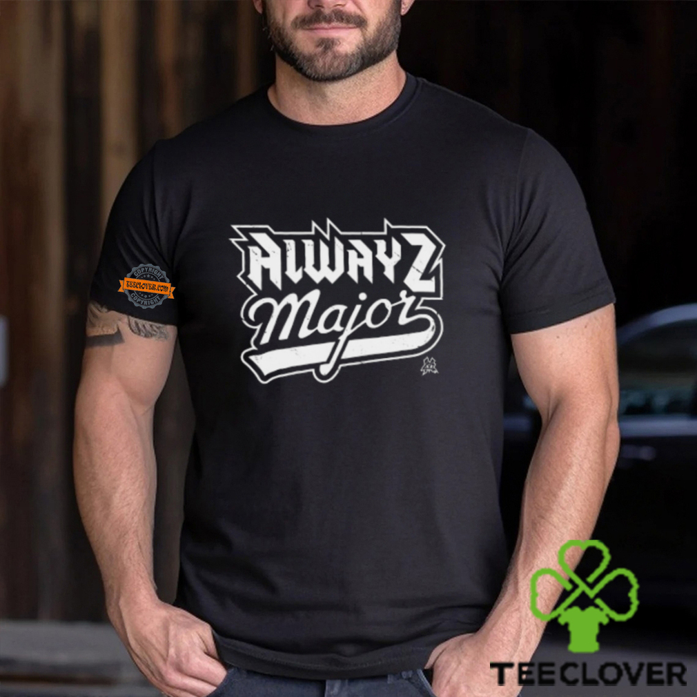 Alwayz Major Classic Shirt Alwayz Major Classic Shirt