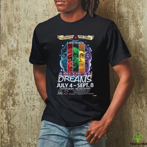 America Dreams The San Francisco Mime Troupe July 4, 2024 Poster Shirt