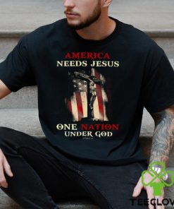 America Needs Jesus One Nation Under God Classic T Shirt