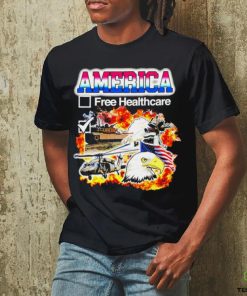 America free Healthcare 2024 hoodie, sweater, longsleeve, shirt v-neck, t-shirt