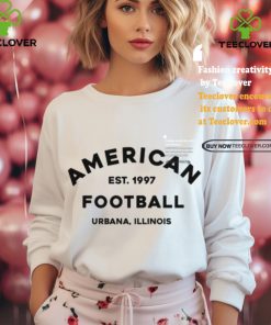 American Football American Est. 1997 Football Urbana Illinios Tee hoodie, sweater, longsleeve, shirt v-neck, t-shirt