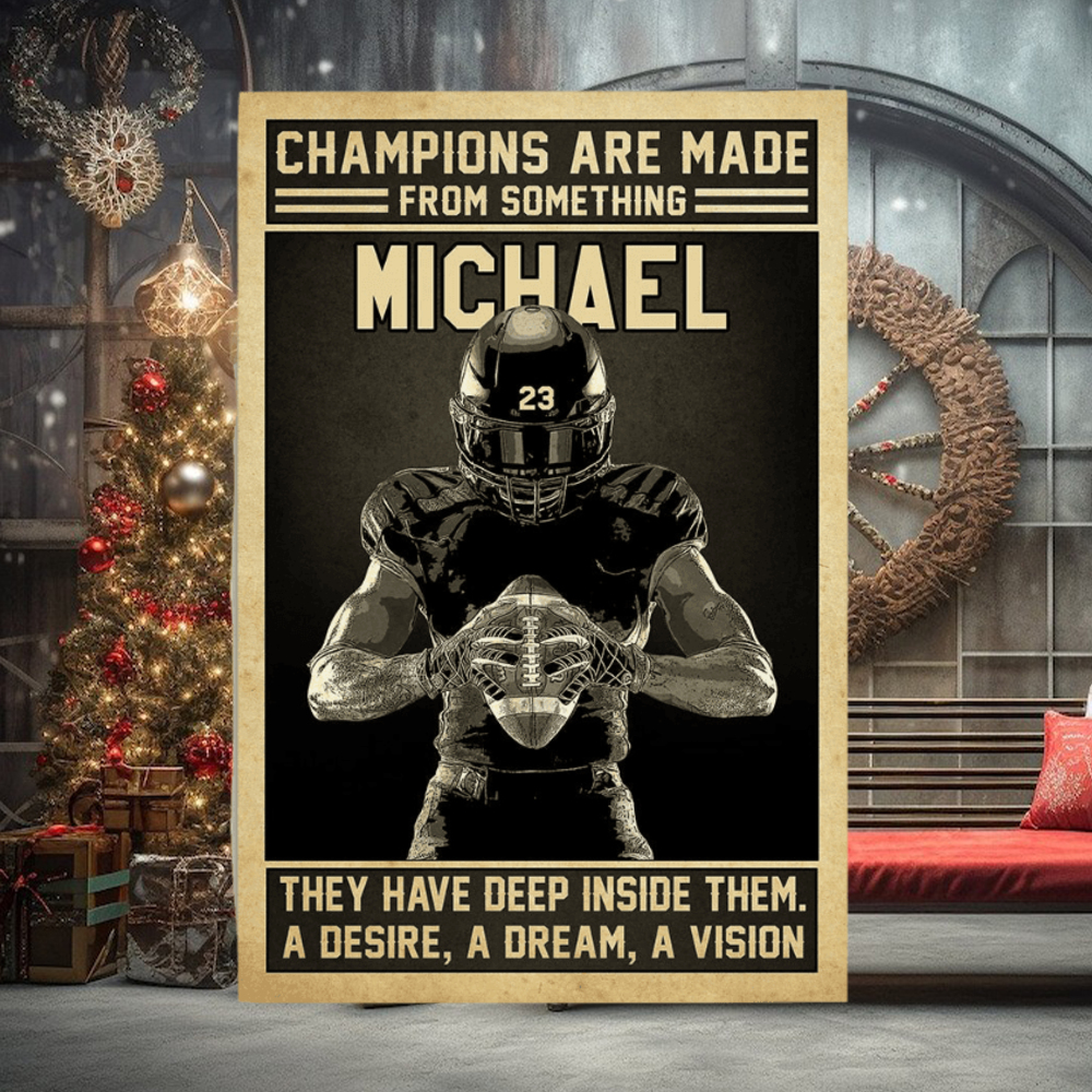 American Football Champions Are Made From Something Poster American Football Champions Are Made From Something Poster