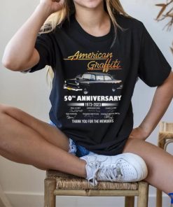 American Graffiti 50th Anniversary 1973 2023 Thank You for the memories signatures hoodie, sweater, longsleeve, shirt v-neck, t-shirt