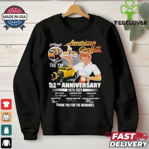 American Graffiti 52nd Anniversary 1973 2025 Thank You For The Memories Signatures T Shirts
