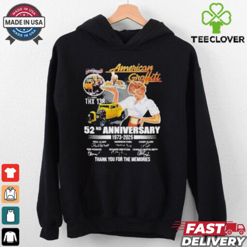 American Graffiti 52nd Anniversary 1973 2025 Thank You For The Memories Signatures T Shirts