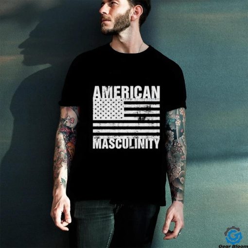American Masculinity Shirt