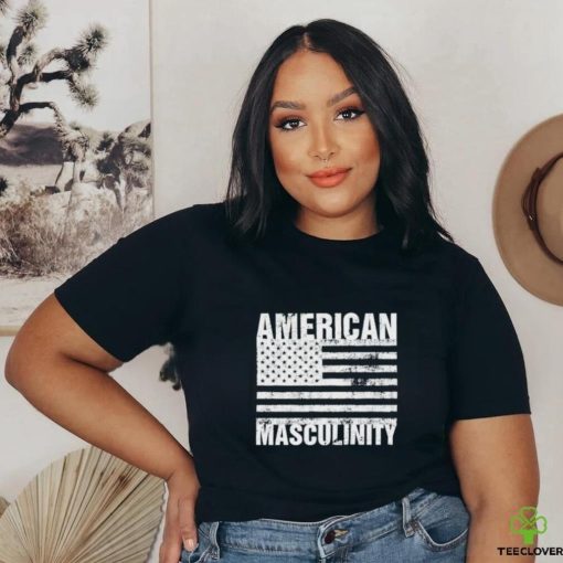 American Masculinity Shirt