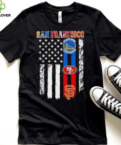 American flag San Francisco all sports team hoodie, sweater, longsleeve, shirt v-neck, t-shirt