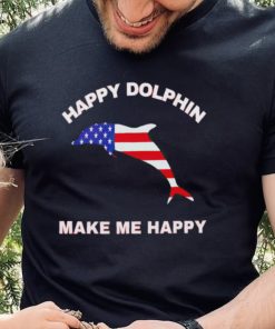 American flag happy Dolphin make me happy 2022 shirt