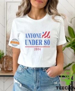 Americans Anyone Under 80 2024 Shirt