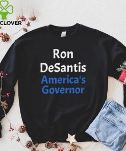 America’s Governor Ron Desantis 2022 hoodie, sweater, longsleeve, shirt v-neck, t-shirt