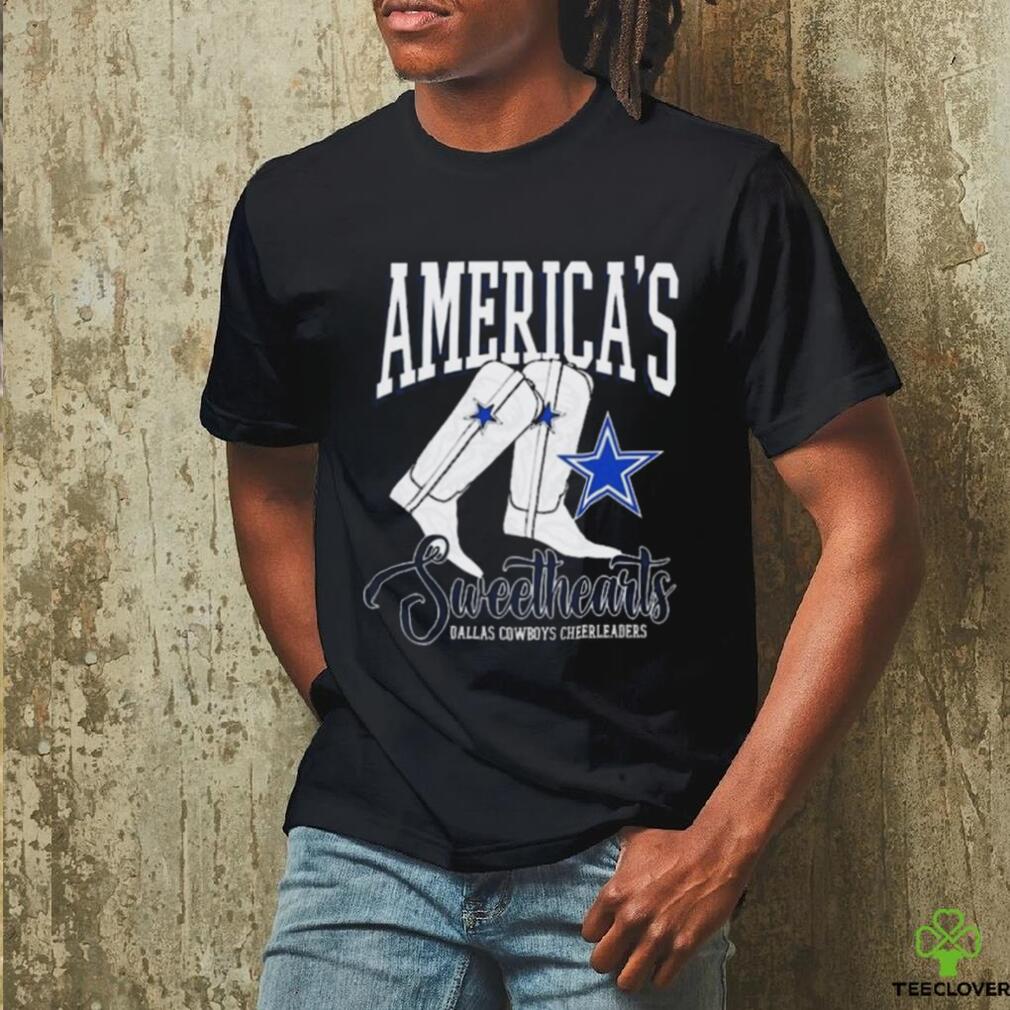 America’s Sweethearts Dallas Cowboys Cheerleaders Boots shirt America’s Sweethearts Dallas Cowboys Cheerleaders Boots shirt