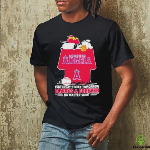Anaheim Angels Snoopy Shirt, Always And Forever No Matter What Anaheim Angels T Shirt