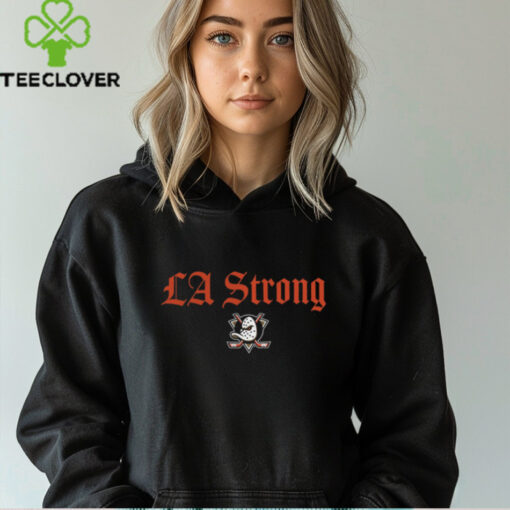 Anaheim Ducks Fanatics Unisex LA Strong Shirt