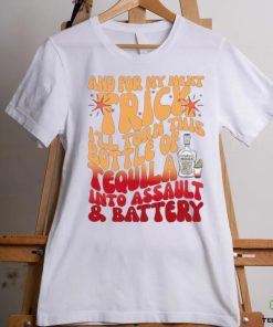 And For My Next Trick I_ll Turn This Bottle t shirt