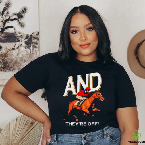 And they’re off Kentucky derby horse racing shirt