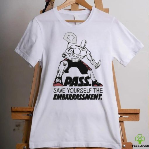 And1 Pass Save Yourself The Embarrassment T hoodie, sweater, longsleeve, shirt v-neck, t-shirt