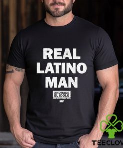 Andrade El Idolo Real Latino Man Shirt