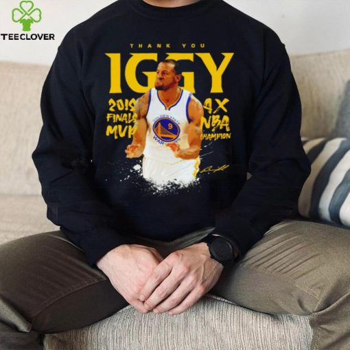 Andre Iguodala Golden State Warriors thank you Iggy 4x NBA Champion signature hoodie, sweater, longsleeve, shirt v-neck, t-shirt