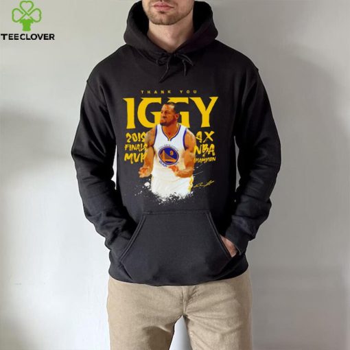 Andre Iguodala Golden State Warriors thank you Iggy 4x NBA Champion signature hoodie, sweater, longsleeve, shirt v-neck, t-shirt