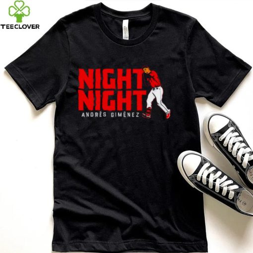 Andres Gimenez Night Night 2022 T hoodie, sweater, longsleeve, shirt v-neck, t-shirt