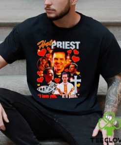 Andrew Scott hot priest I love you it’s pass shirt