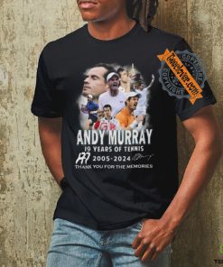 Andy Murray 19 Years Of Tennis 2005 2024 Thank You For The Memories T Shirt