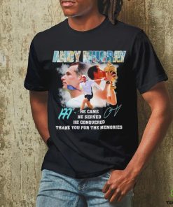 Andy Murray he came he served he conquered thank you signature shirt