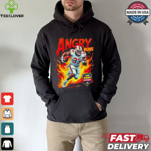 Angry Runs good morning football hoodie, sweater, longsleeve, shirt v-neck, t-shirt