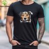 Happy Dogs, Happy Life  Funny Dog Humor T Shirt Happy Dogs, Happy Life  Funny Dog Humor T Shirt