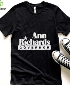 Ann Richards Governor Shirt