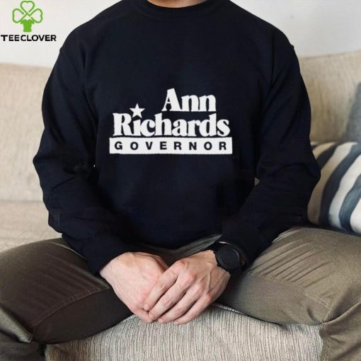 Ann Richards Governor Shirt