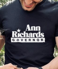 Ann Richards Governor Shirt