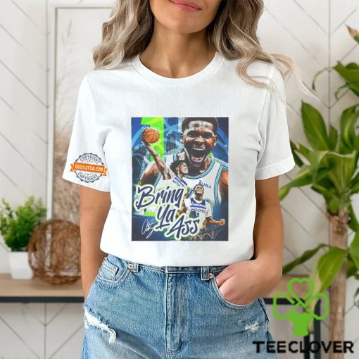 Anthony Edwards Bring Ya Ass T Shirt