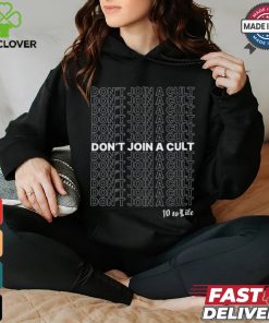 Anti Cult Club Don't Join A Cult Shirt