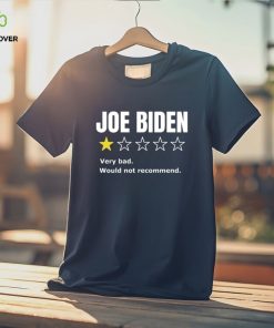Anti Joe Biden T Shirt, Would Not Recommend Shirt, Let's Go Brandon Shirt, Ratings