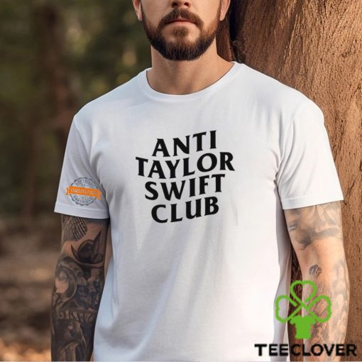 Anti Taylor Swift Club Shirt