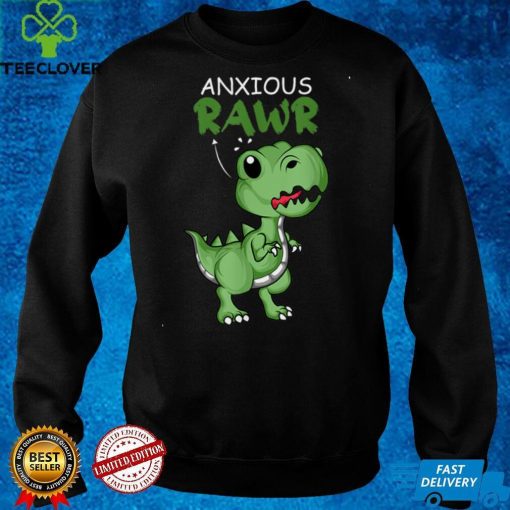 Anxious Rawr Dino Collector T Shirt