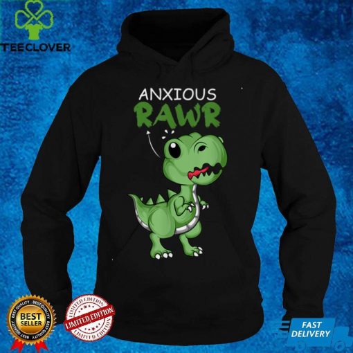 Anxious Rawr Dino Collector T Shirt