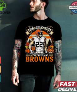 AnyConv.com__Just A Guy who fall and the cleveland Browns shirt