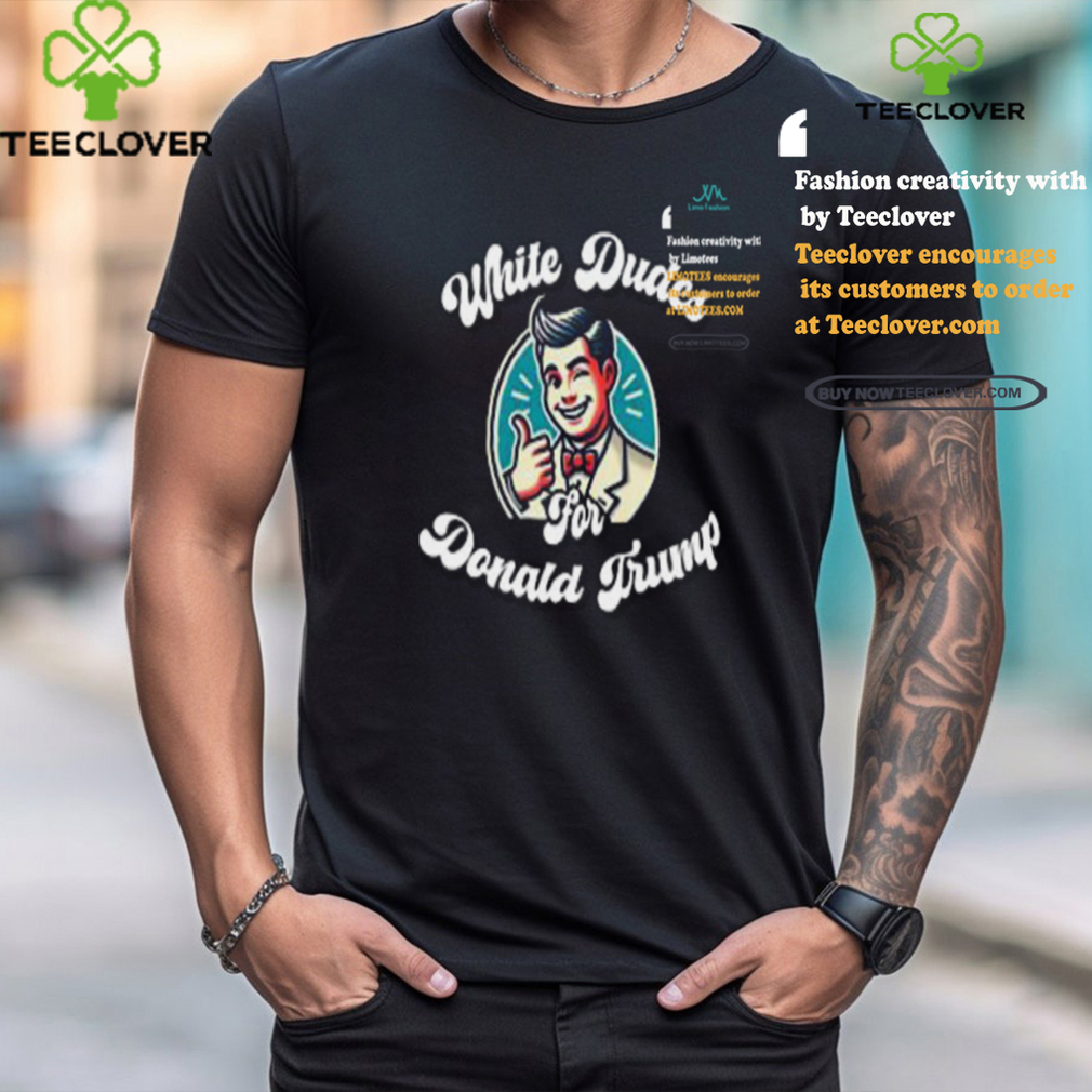 Ap4libertyshop White Dudes For Donald Trump Shirt Ap4libertyshop White Dudes For Donald Trump Shirt