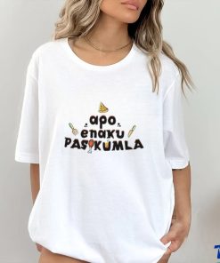 Apo enaxu pasukkumla shirt