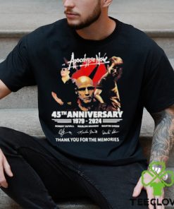 Apocalypse Now 45th Anniversary 1979 – 2024 Thank You For The Memories T Shirt