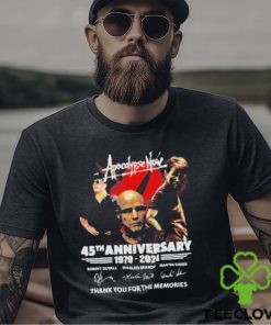 Apocalypse Now 45th Anniversary 1979 – 2024 Thank You For The Memories T Shirt